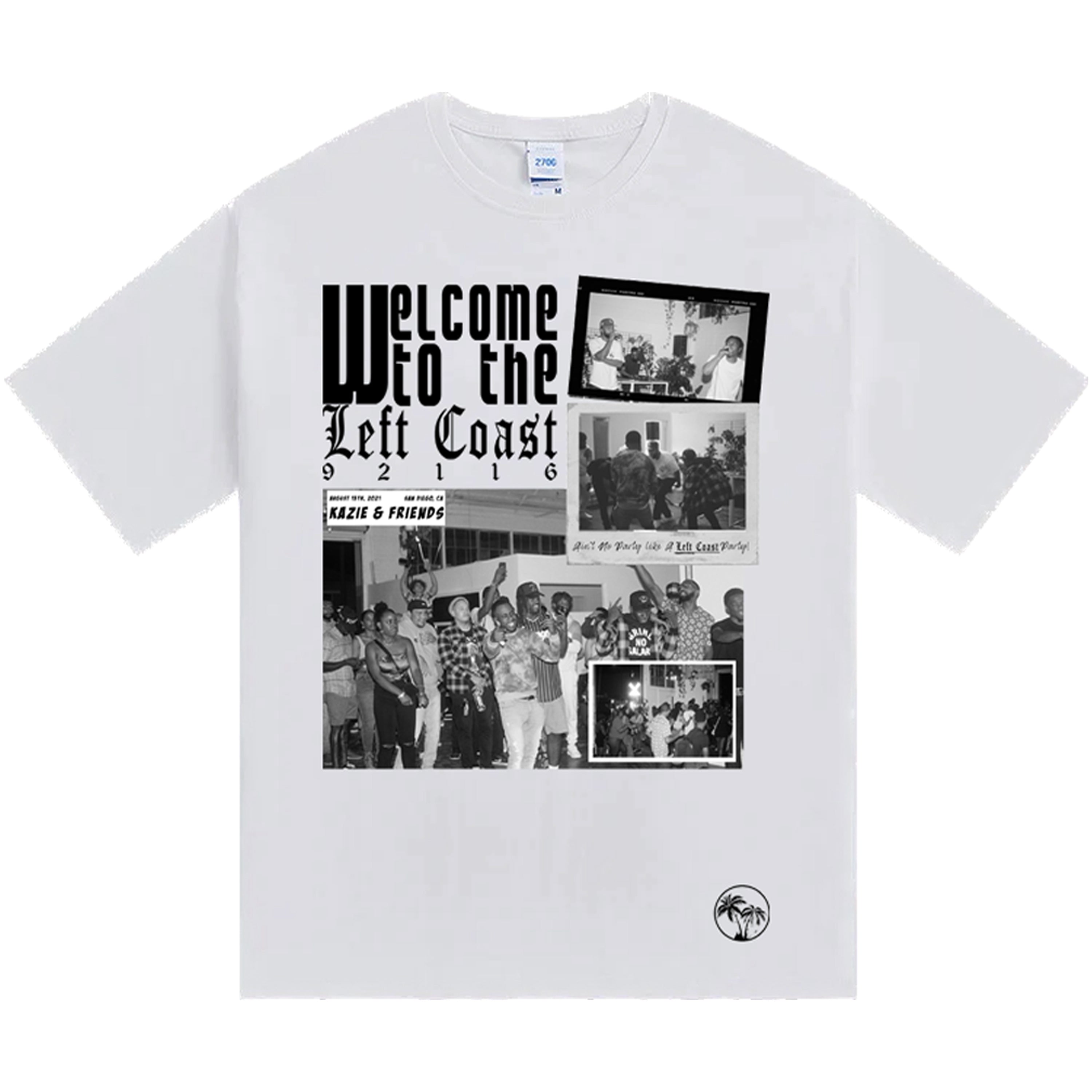 "Welcome to the Left Coast" T-Shirts